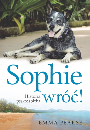 Sophie, wróć!